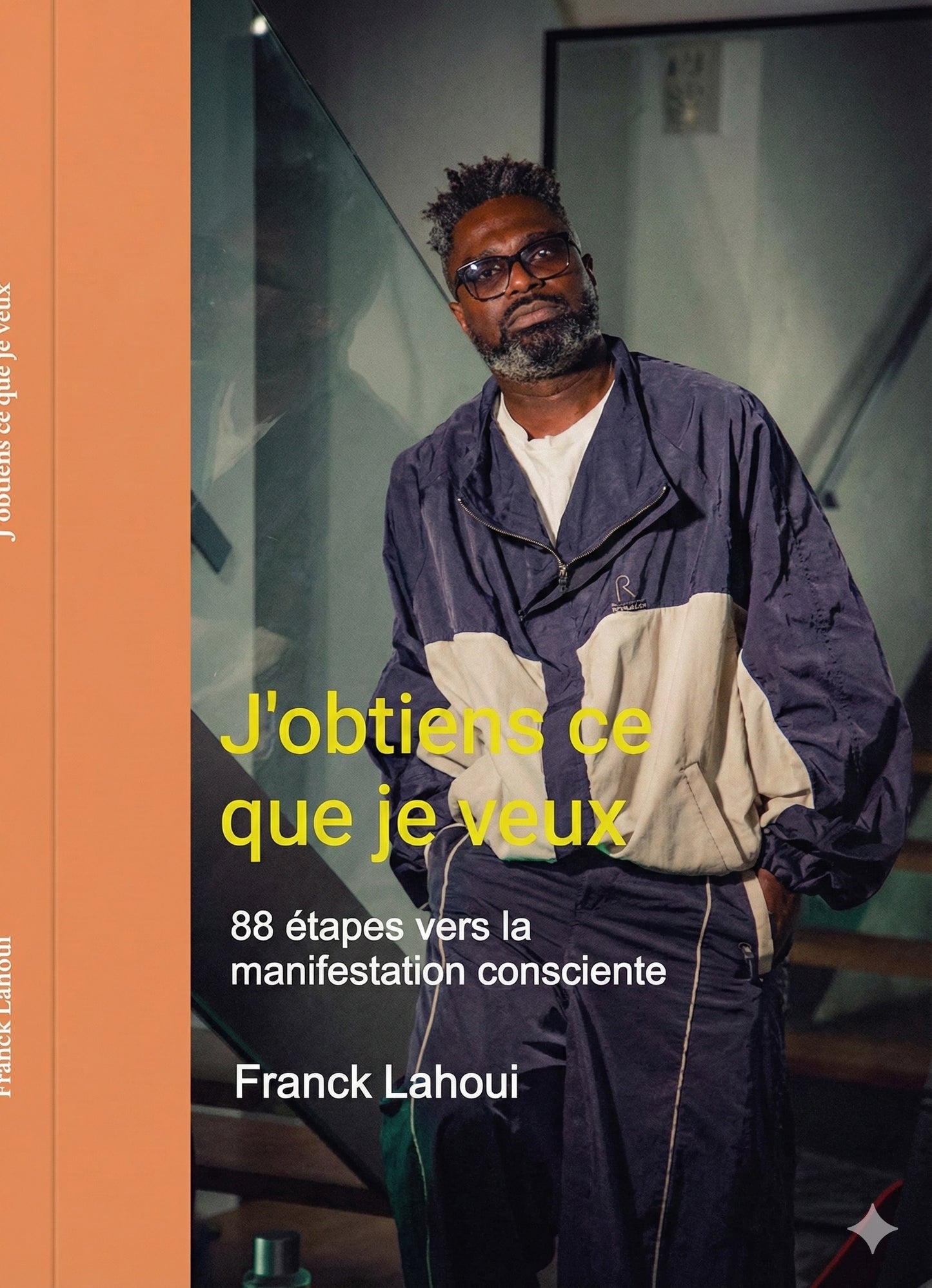 J’obtiens ce que je veux — Livre physique - Précommande