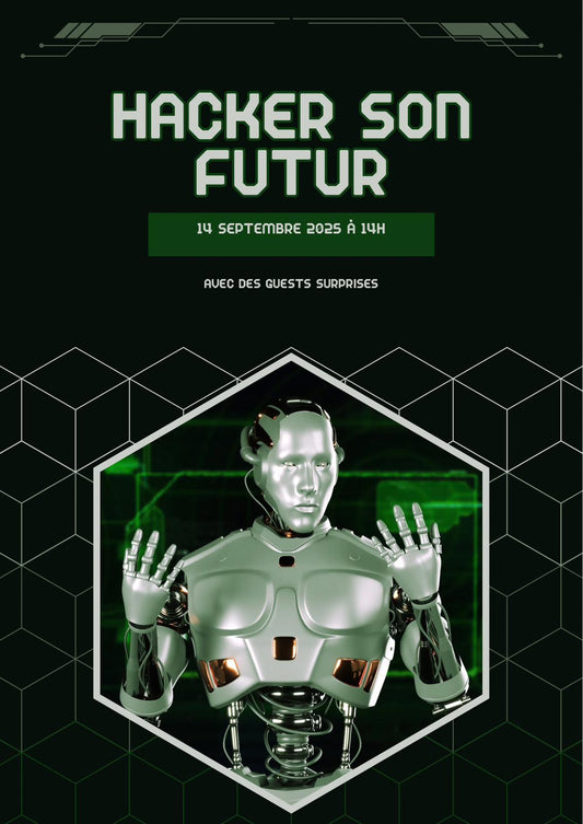 TICKET HACKER SON FUTUR - ÉDITION II